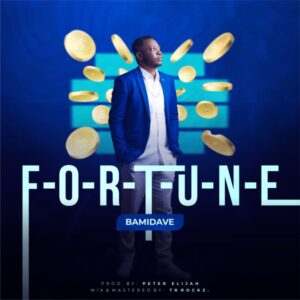 Bamidave – Fortune