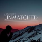 Comynora – Unmatched