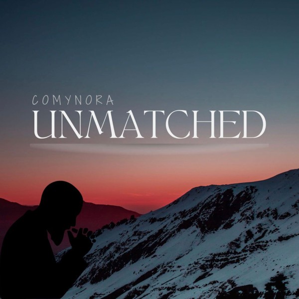 Comynora – Unmatched
