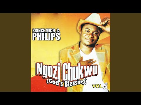 Prince Mich C. Philips – Jesus Emeriwo Ike Onwu