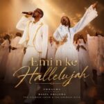 EmmaOMG – Emi N Ke Hallelujah Ft. Mabel Omajuwa