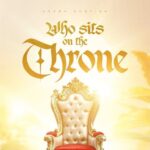 Karen Nketiah – Who Sits On The Throne
