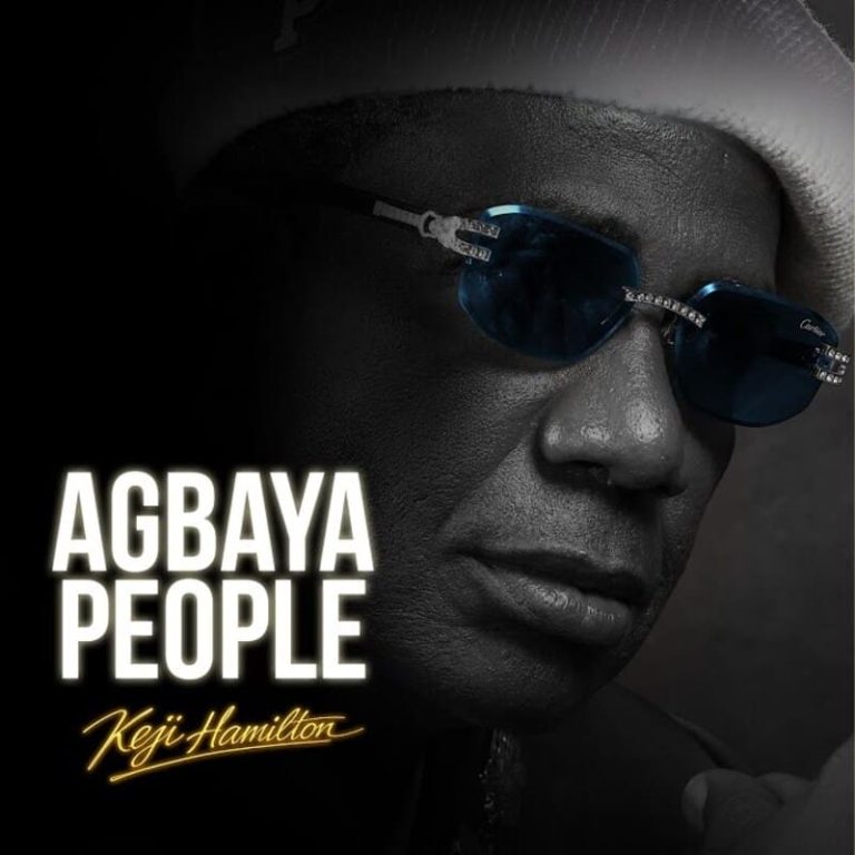 Keji Hamilton – Agbaya People