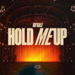 Ko’rale – Hold Me Up