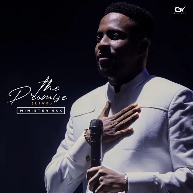 Minister GUC – The Promise (Live)