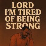 Naija Tell – Lord I’m Tired Of Being Strong