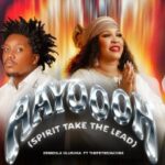 Ernieola Olusoga – Aayoooh (Spirit Take The Lead)