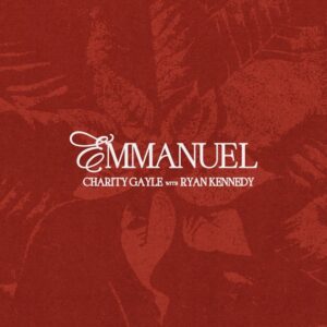 Charity Gayle – Emmanuel