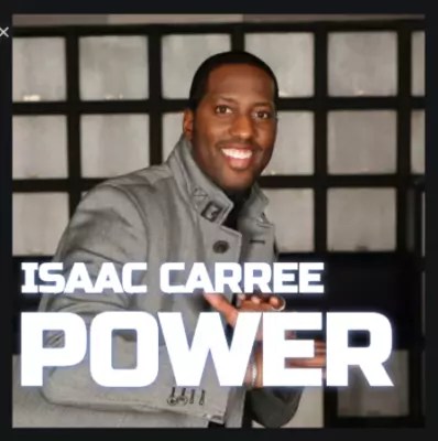 Isaac Carree – Power