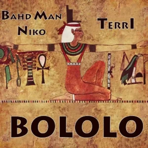 Bahd Man Niko – Bololo ft. Terri