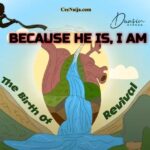 Dunsin Oyekan – Because He Is, I Am