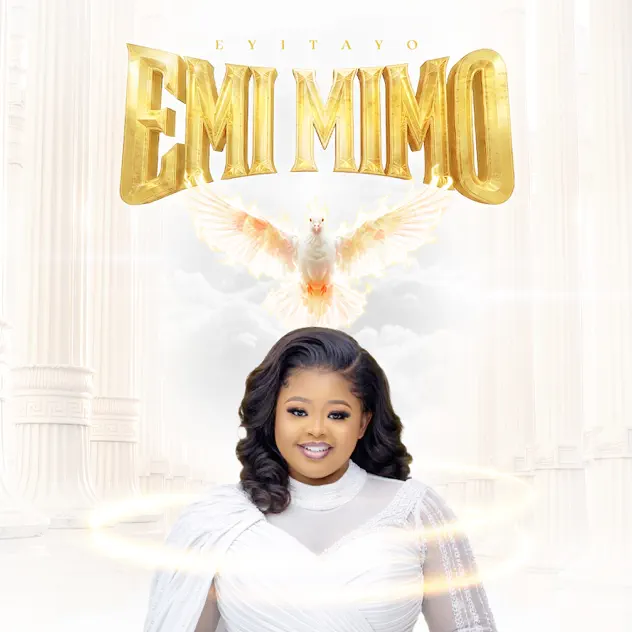 Eyitayo – Emi Mimo