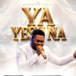 Minister Lavic – Ya Yesu Na