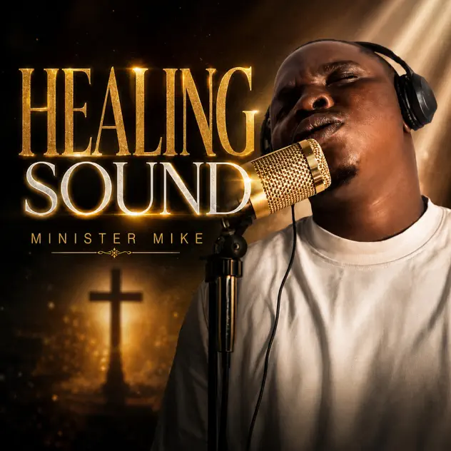 Minister Mike – Healing Sound