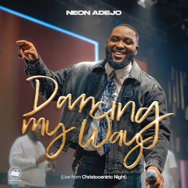 Neon Adejo – Dancing My Way (Live)
