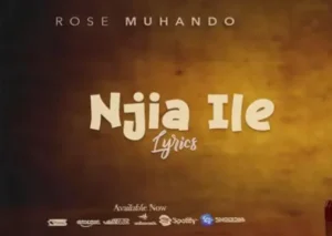 Rose Muhando – Njia Ile