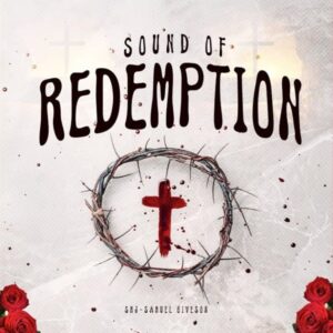 Samuel Giveson (SMJ) – Sound Of Redemption