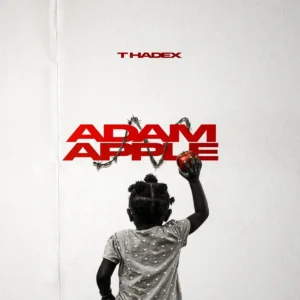 T Hadex – Adam Apple