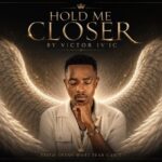 Victor Ivyic – Hold Me Closer