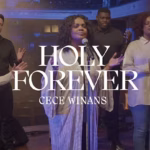 CeCe Winans – Holy Forever (Video)