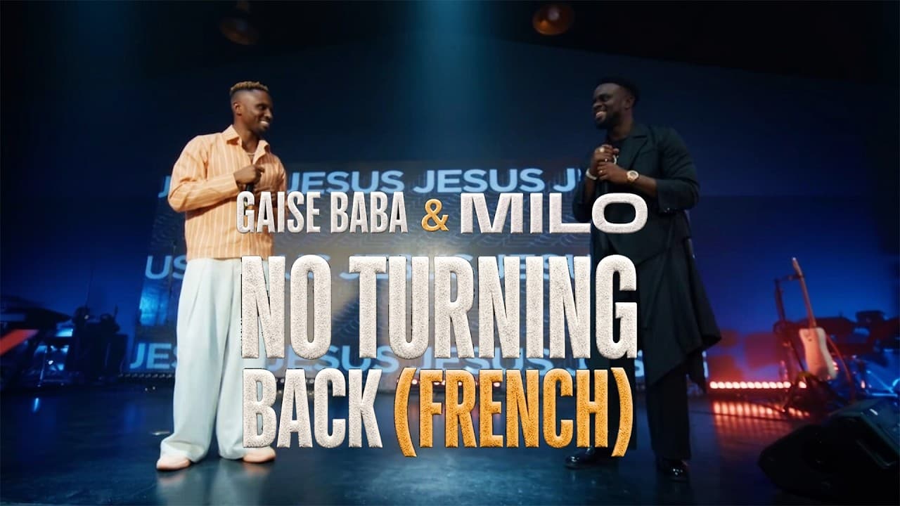 Gaise Baba – No Turning Back (Version Française) Ft MILO