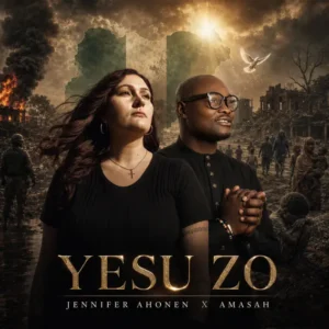 Jennifer Ahonen – Yesu Zo ft. Amasah