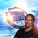 Ronkeji – Worship Medley