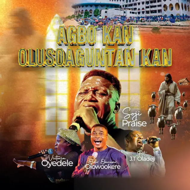 Soji Praise – Agbo Kan Olusoaguntan Kan