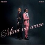 Mr Seed, Bahati – Mimi Na Wewe
