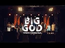 E’mPraise Inc – Big God
