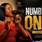 Glory Ene – Dunsin Oyekan Number One (Cover)
